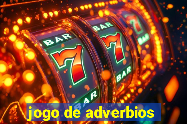 jogo de adverbios